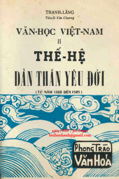 Văn Học Việt Nam Tập 2-Thế Hệ Dấn Thân Yêu Đời (NXB Phong Trào Văn Hóa 1969) - Thanh Lãng, 362 Trang