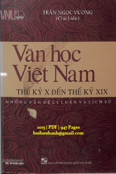 Văn Học Việt Nam Thế Kỷ X Đến Thế Kỷ XIX (NXB Đại Học Quốc Gia 2015) - Trần Ngọc Vương 947 Trang