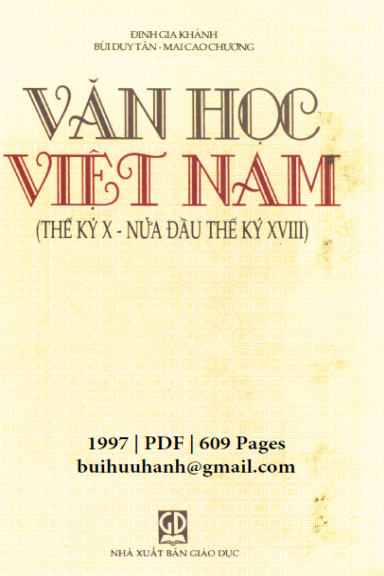 Văn Học Việt Nam Thế Kỷ X-Nửa Đầu Thế Kỷ XVIII (NXB Giáo Dục 1997) - Đinh Gia Khánh, 609 Trang