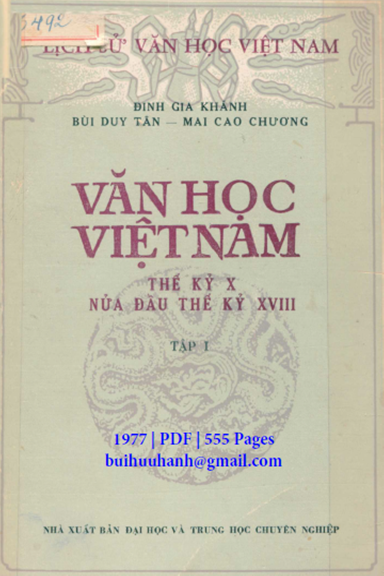 Văn Học Việt Nam Thế Kỷ X Nửa Đầu Thế Kỷ XVIII Tập 1 (NXB Đại Học 1977) - Đinh Gia Khánh, 555 Trang