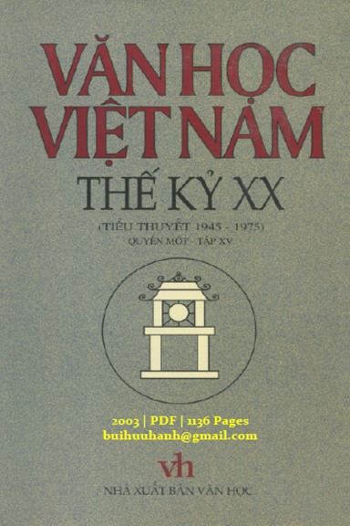 Văn Học Việt Nam Thế Kỷ XX Quyển 1 Tập 15 (NXB Văn Học 2003) - Mai Quốc Liên, 1136 Trang