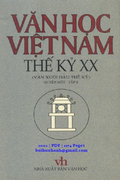 Văn Học Việt Nam Thế Kỷ XX Quyển 1 Tập 2 (NXB Văn Học 2002) - Mai Quốc Liên, 1174 Trang