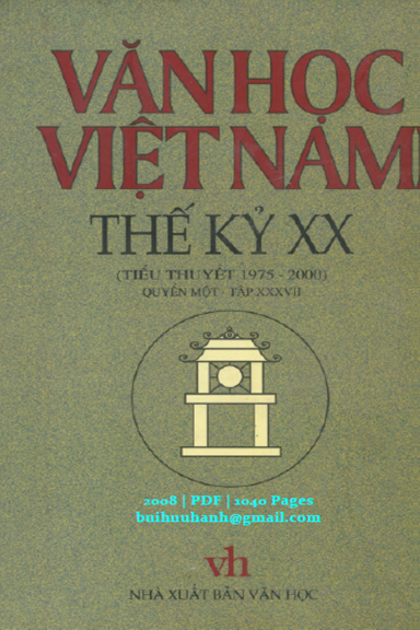 Văn Học Việt Nam Thế Kỷ XX Quyển 1 Tập 37 (NXB Văn Học 2008) - Nguyễn Cừ, 1040 Trang