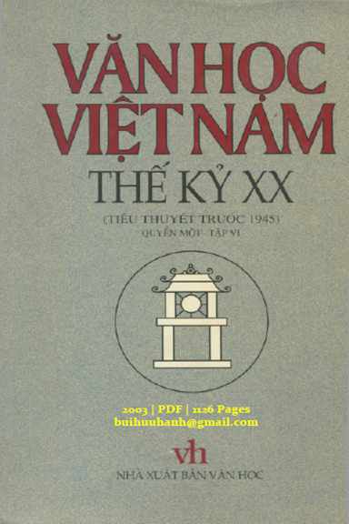 Văn Học Việt Nam Thế Kỷ XX Quyển 1 Tập 6 (NXB Văn Học 2003) - Mai Quốc Liên, 1126 Trang