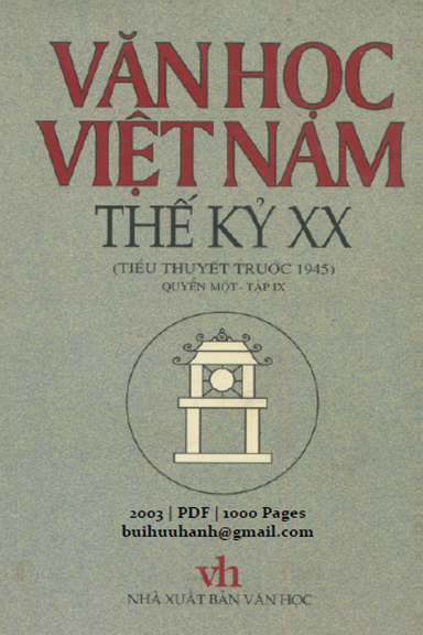 Văn Học Việt Nam Thế Kỷ XX Quyển 1 Tập 9 (NXB Văn Học 2003) - Mai Quốc Liên, 1000 Trang