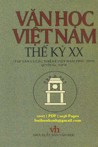 Văn Học Việt Nam Thế Kỷ XX Quyển 3 Tập 3 (NXB Văn Học 2007) - Trịnh Bá Đĩnh, 1036 Trang