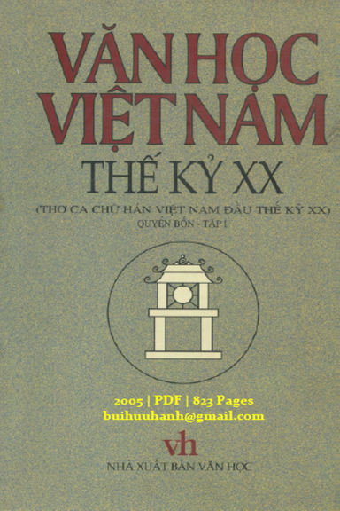 Văn Học Việt Nam Thế Kỷ XX Quyển 4 Tập 1 (NXB Văn Học 2005) - Mai Quốc Liên, 823 Trang