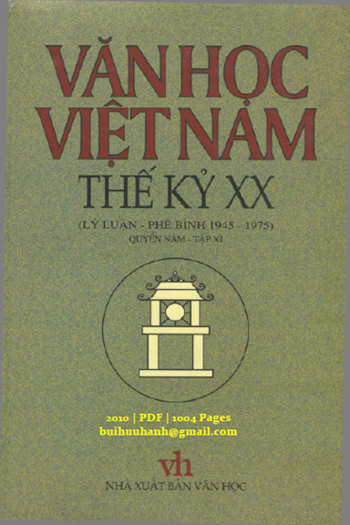 Văn Học Việt Nam Thế Kỷ XX Quyển 5 Tập 11 (NXB Văn Học 2010) - Nguyễn Ngọc Thiện, 1004 Trang