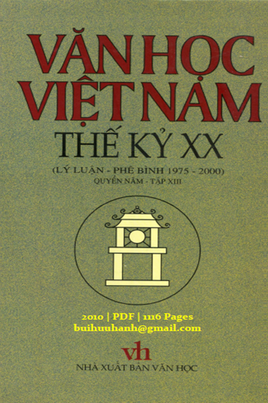 Văn Học Việt Nam Thế Kỷ XX Quyển 5 Tập 13 (NXB Văn Học 2010) - Nguyễn Ngọc Thiện, 1116 Trang
