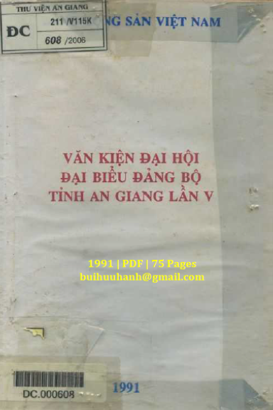 Văn Kiện Đại Hội Đại Biểu Đảng Bộ Tỉnh An Giang Lần V (NXB An Giang 1991) - Nhiều Tác Giả, 75 Trang