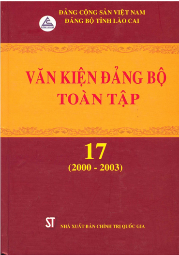 Văn Kiện Đảng Bộ Toàn Tập 17 2000-2003 (NXB Chính Trị 2016) - Đỗ Trường Sơn, 1706 Trang
