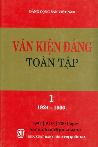 Văn Kiện Đảng Toàn Tập 1 (NXB Chính Trị 1997) - Đức Vượng, 700 Trang