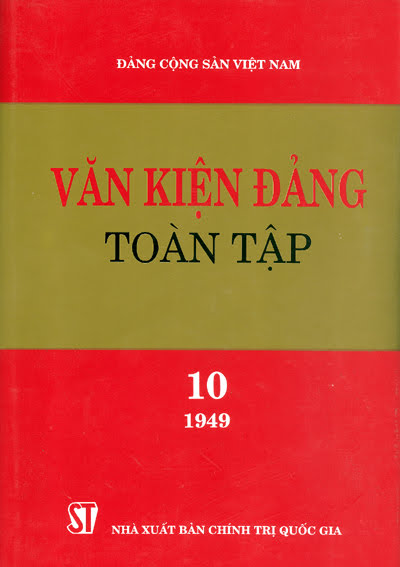 Văn Kiện Đảng Toàn Tập 10 (NXB Chính Trị 2001) - Nguyễn Văn Lanh, 452 Trang