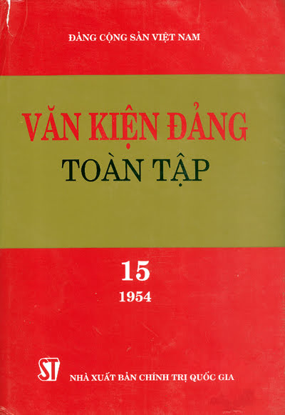 Văn Kiện Đảng Toàn Tập 15 (NXB Chính Trị 2001) - Đào Trọng Cảng, 624 Trang