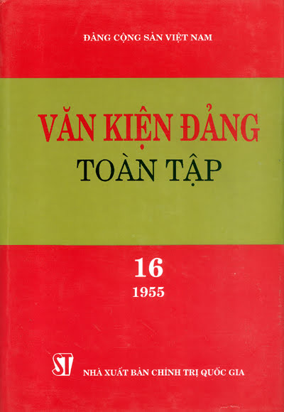 Văn Kiện Đảng Toàn Tập 16 (NXB Chính Trị 2001) - Đào Trọng Cảng, 800 Trang