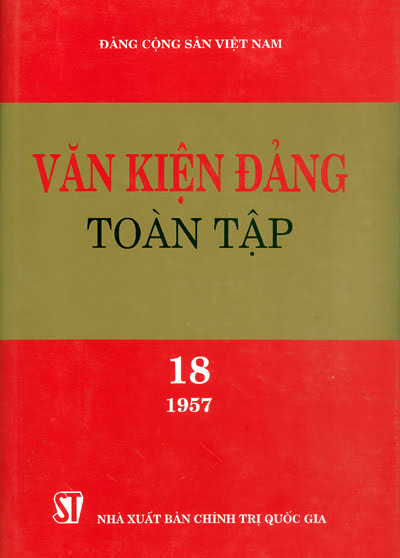 Văn Kiện Đảng Toàn Tập 18 (NXB Chính Trị 2002) - Hoàng Bạch Yến, 1004 Trang