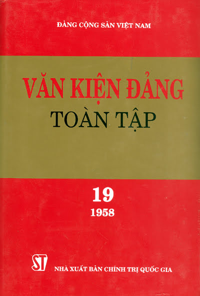 Văn Kiện Đảng Toàn Tập 19 (NXB Chính Trị 2002) - Đinh Lục, 760 Trang