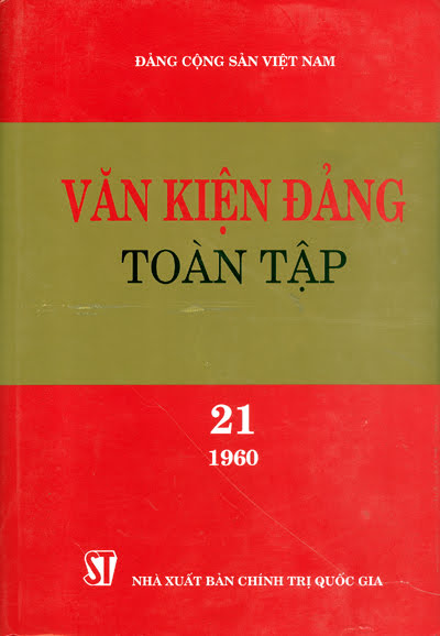 Văn Kiện Đảng Toàn Tập 21 (NXB Chính Trị 2002) - Trịnh Nhu, 1160 Trang
