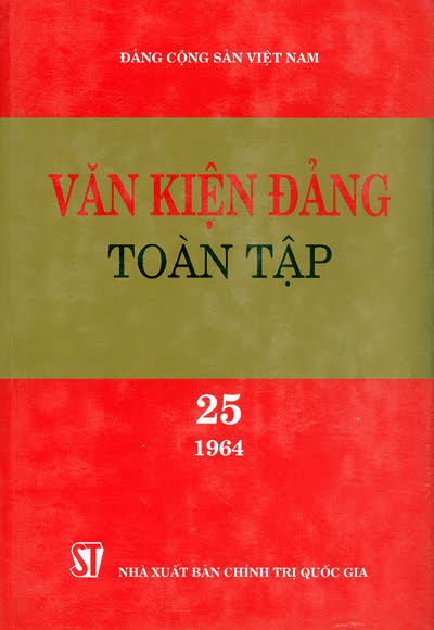 Văn Kiện Đảng Toàn Tập 25 (NXB Chính Trị 2002) - Vũ Hữu Ngoạn, 798 Trang