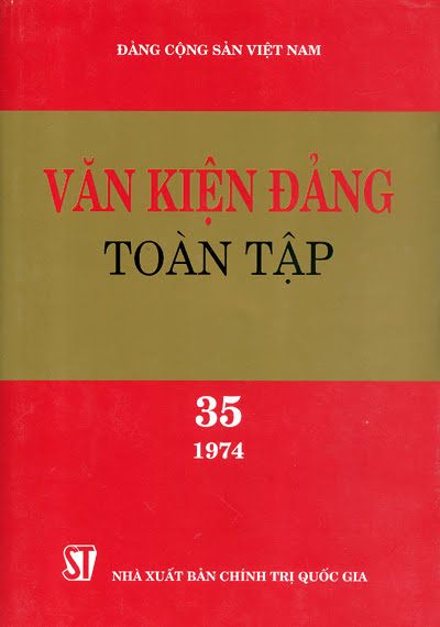 Văn Kiện Đảng Toàn Tập 35 (NXB Chính Trị 2004) - Đinh Lục, 458 Trang