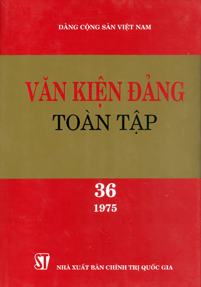 Văn Kiện Đảng Toàn Tập 36 (NXB Chính Trị 2004) - Nguyễn Văn Lanh, 492 Trang