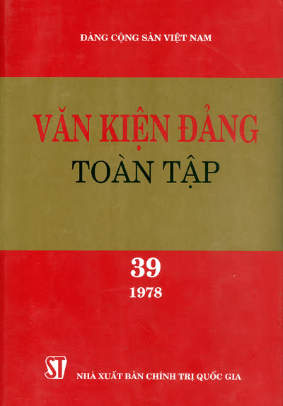 Văn Kiện Đảng Toàn Tập 39 (NXB Chính Trị 2005) - Hoàng Bạch Yến, 556 Trang