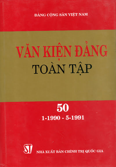 Văn Kiện Đảng Toàn Tập 50 (NXB Chính Trị 2007) - Trình Mưu, 650 Trang