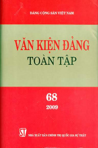 Văn Kiện Đảng Toàn Tập 68 (NXB Chính Trị 2018) - Lưu Trần Luân, 1294 Trang
