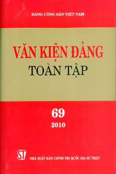 Văn Kiện Đảng Toàn Tập 69 (NXB Chính Trị 2018) - Nguyễn Minh, 996 Trang