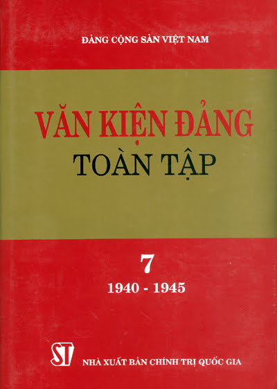 Văn Kiện Đảng Toàn Tập 7 (NXB Chính Trị 2000) - Trần Tình, 494 Trang