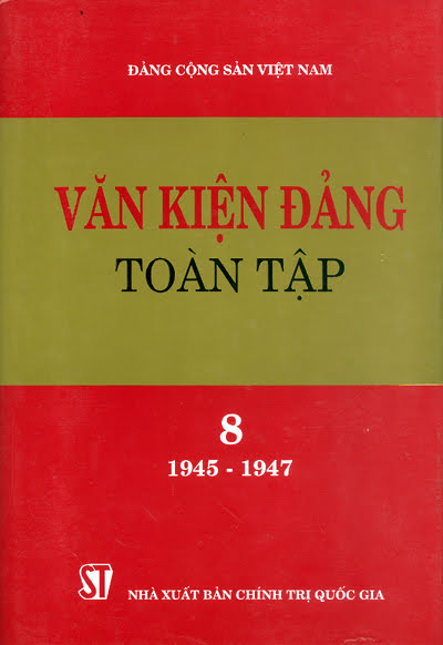 Văn Kiện Đảng Toàn Tập 8 (NXB Chính Trị 2000) - Trình Mưu, 496 Trang