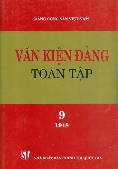 Văn Kiện Đảng Toàn Tập 9 (NXB Chính Trị 2001) - Đinh Lục, 520 Trang