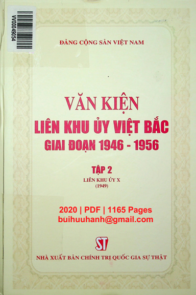 Văn Kiện Liên Khu Ủy Việt Bắc Giai Đoạn 1946-1956 Tập 2-Liên Khu Ủy X (1949) - Nguyễn Đức Thắng