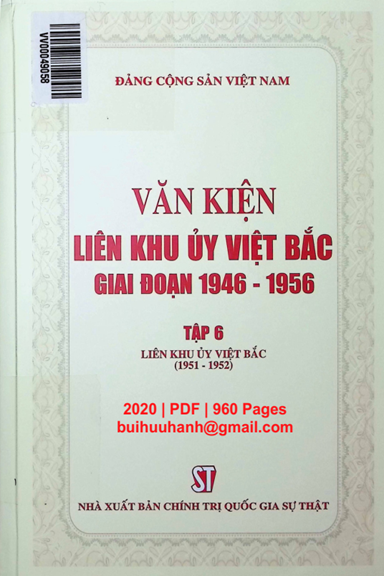 Văn Kiện Liên Khu Ủy Việt Bắc Giai Đoạn 1946-1956 Tập 6-Liên Khu Ủy Việt Bắc (1951-1952)