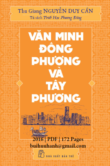 Văn Minh Đông Phương Và Tây Phương (NXB Trẻ 2016) - Nguyễn Duy Cần, 172 Trang