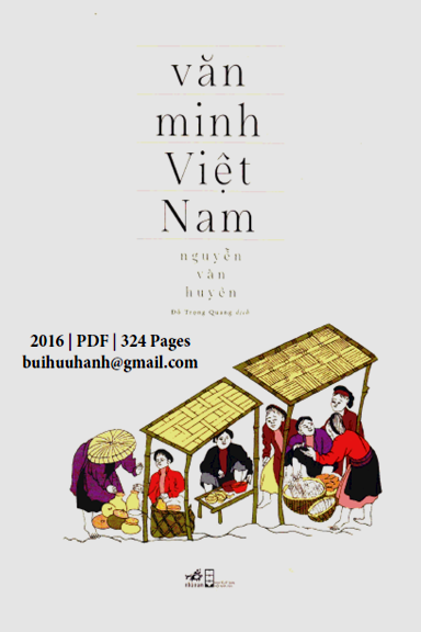 Văn Minh Việt Nam (NXB Hội Nhà Văn 2016) - Nguyễn Văn Huyên, 324 Trang