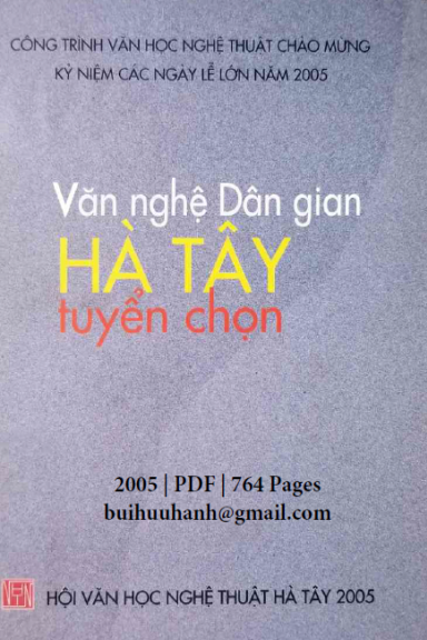 Văn Nghệ Dân Gian Hà Tây Tuyển Chọn (NXB Hà Tây 2005) - Dương Kiều Minh, 764 Trang