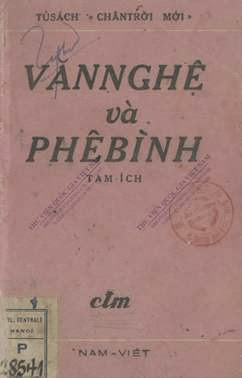 Văn Nghệ Và Phê Bình (NXB Nam Việt 1949) - Tam Ích, 194 Trang