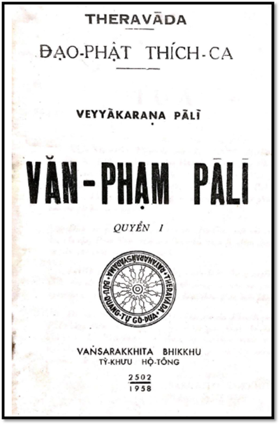 Văn Phạm Pali Quyển 1 (NXB Sài Gòn 1958) - Vansarakkhita Bhikkhu, 197 Trang