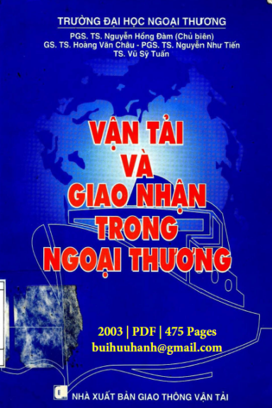 Vận Tải Và Giao Nhận Trong Ngoại Thương (NXB Giao Thông Vận Tải 2003) - Nguyễn Hồng Đàm, 475 Trang