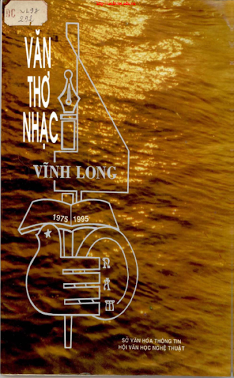 Văn Thơ Nhạc Vĩnh Long 1975-1995 (NXB Vĩnh Long 1996) - Nhiều Tác Giả, 211 Trang