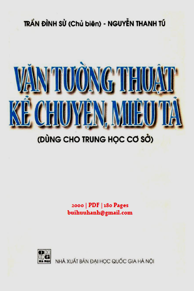 Văn Tường Thuật Kể Chuyện, Miêu Tả (NXB Đại Học Quốc Gia 2000) - Trần Đình Sử, 180 Trang