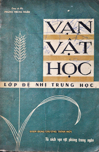 Vạn Vật Học Lớp Đệ Nhị Trung Học (NXB Văn Khoa 1969) - Phùng Trung Ngân, 238 Trang