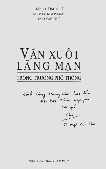 Văn Xuôi Lãng Mạn Trong Trường Phổ Thông (NXB Giáo Dục 2007) - Đặng Tương Như, 186 Trang