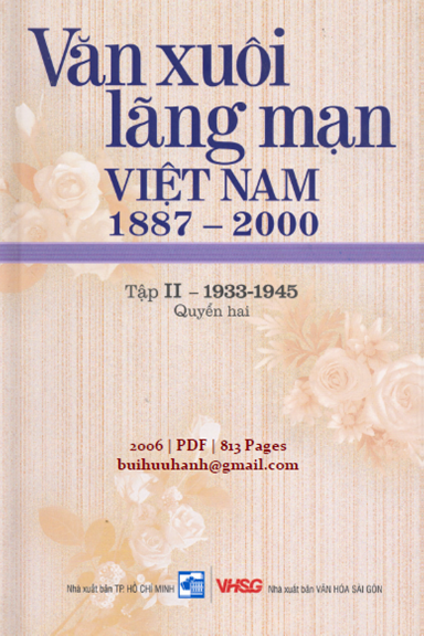 Văn Xuôi Lãng Mạn Việt Nam 1887-2000 Tập II 1933-1945 Quyển 2 (NXB Tổng Hợp 2006) - Hữu Nhuận