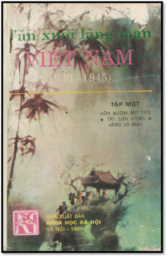 Văn Xuôi Lãng Mạn Việt Nam 1930-1945 Tập 1 (NXB Khoa Học Xã Hội 1989) - Nguyễn Hoàng Khung, 378 Tran