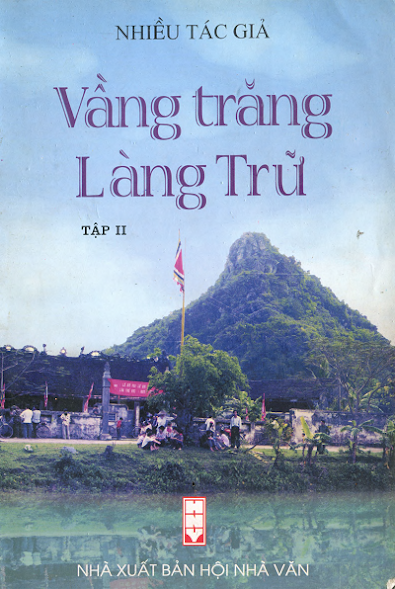 Vầng Trăng Làng Trữ Tập 2 (NXB Hội Nhà Văn 2008) - Nhiều Tác Giả, 242 Trang