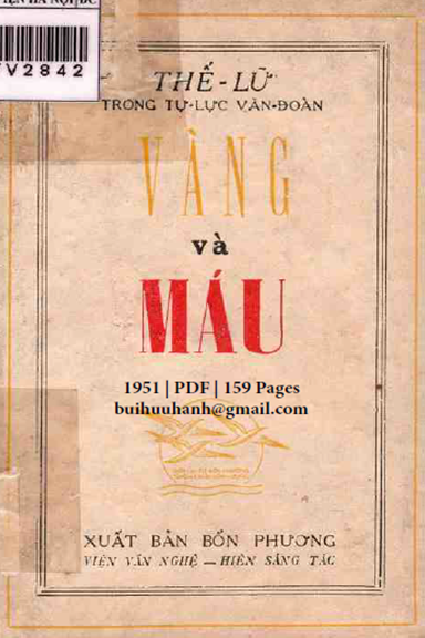 Vàng Và Máu (NXB Bốn Phương 1951) - Thế Lữ, 159 Trang