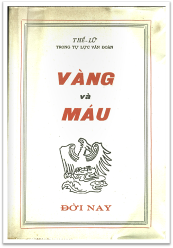 Vàng Và Máu (NXB Đời Nay 1967) - Thế Lữ, 158 Trang
