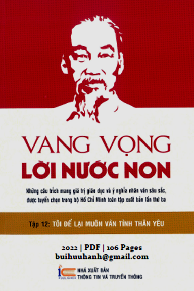 Vang Vọng Lời Nước Non Tập 12 (NXB Thông Tin Truyền Thông 2022) - Lê Hải Bình, 106 Trang
